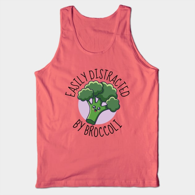 Easily Distracted By Broccoli Cute Tank Top by DesignArchitect